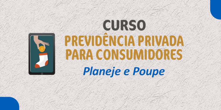 Ministério da Previdência Social oferece curso gratuito sobre previdência privada