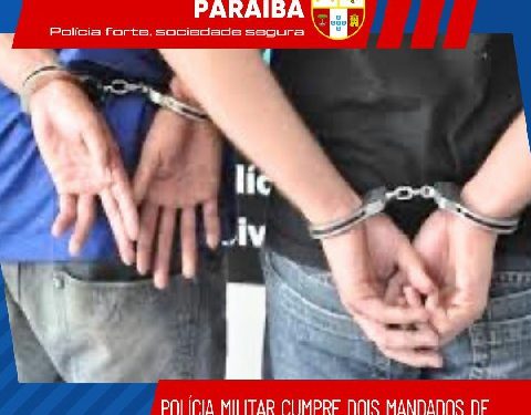 POLÍCIA MILITAR CUMPRE DOIS MANDADOS DE PRISÃO NA CIDADE DE TEIXEIRA