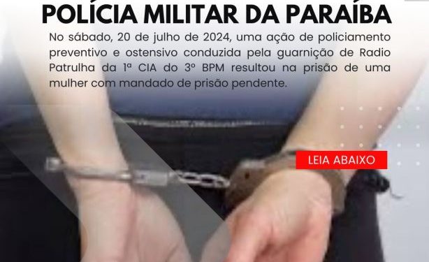 POLÍCIA MILITAR CUMPRE MANDADO DE PRISÃO NA CIDADE DE PATOS