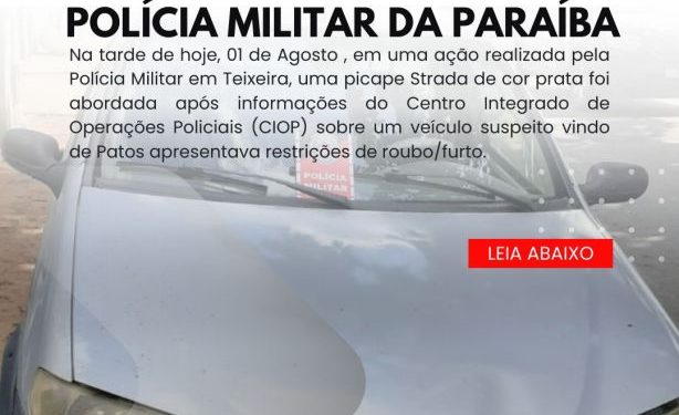 POLÍCIA MILITAR APREENDE CARRO COM RESTRIÇÃO DE ROUBO/FURTO NA CIDADE DE TEIXEIRA