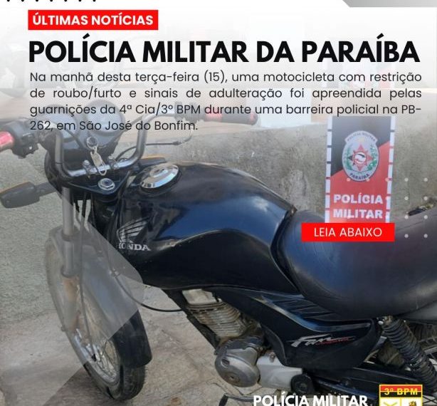 POLÍCIA MILITAR APREENDE MOTOCICLETA COM RESTRIÇÃO DE ROUBO/FURTO DURANTE BARREIRA POLICIAL NA PB-262.